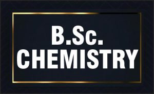 B.Sc Chemistry