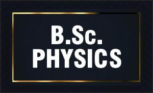 B.Sc Physics