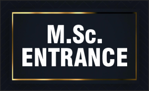 M.Sc. Entrance